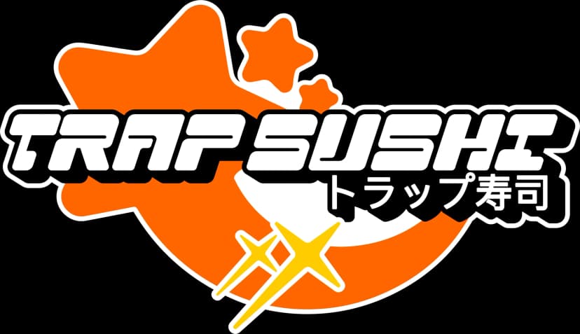 Trap Sushi